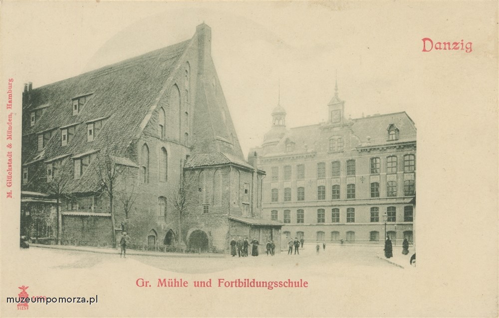Gdańsk, Wielki Młyn i Szkoła Rzemiosł, Danzig Gr. Mühle und Fortbildungsschule 
