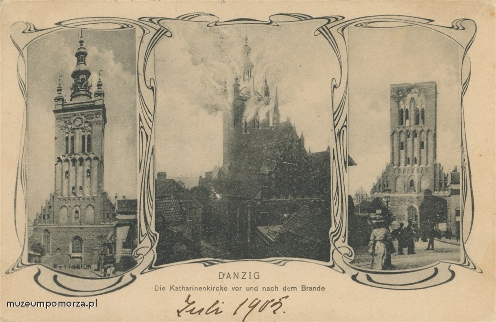 Gdańsk Pożar wieży kościoła św. Katarzyny (Die St. Katharinen Kirche)