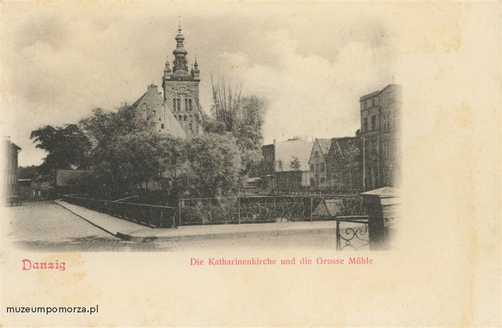 Gdańsk, Kościół św. Katarzyny i Wielki Młyn, Danzig Die Katharinenkirche und die Grosse Mühle