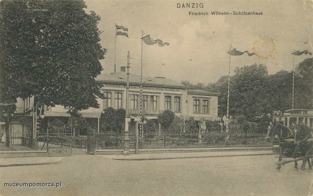 Gdańsk, Dom Strzelecki im. Fryderyka Wilhelma; Danzig Friedrich Wilhelm - Schützenhaus